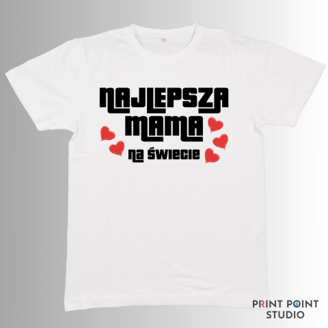 Koszulka - Najlepsza Mama na świecie Koszulka - Najlepsza Mama na świecie