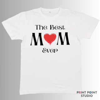 Koszulka - The Best Mom Ever
